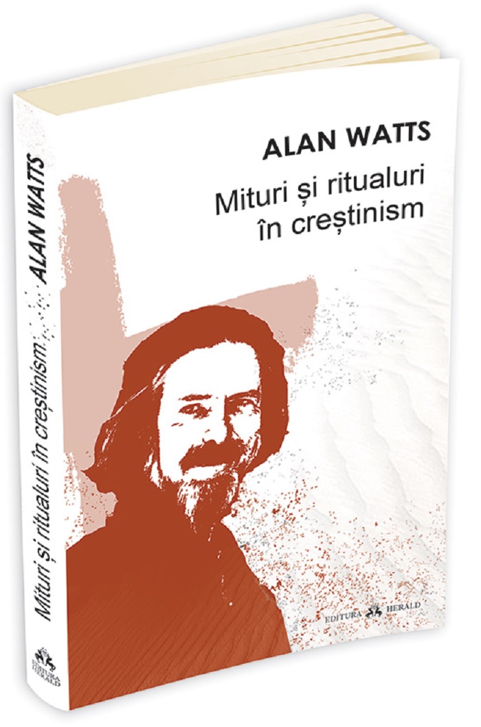 Mituri si ritualuri in crestinism | Alan Watts