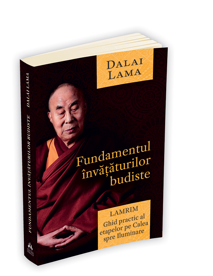 Fundamentul invataturilor budiste | Dalai Lama carturesti.ro