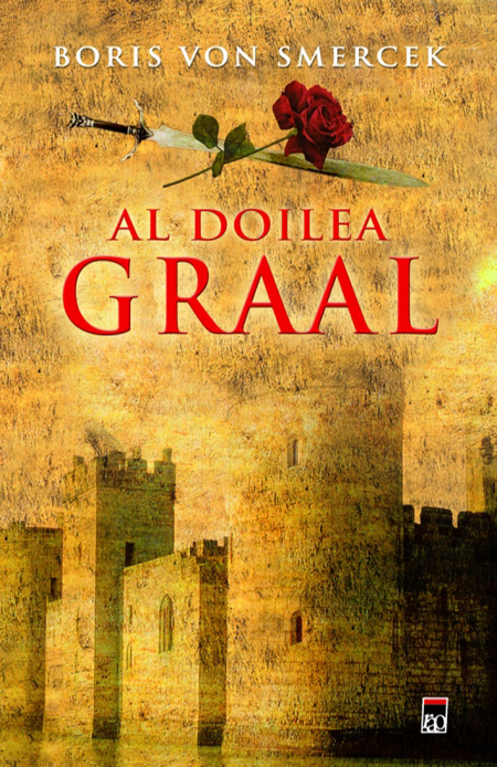 Al doilea Graal | Boris von Smercek