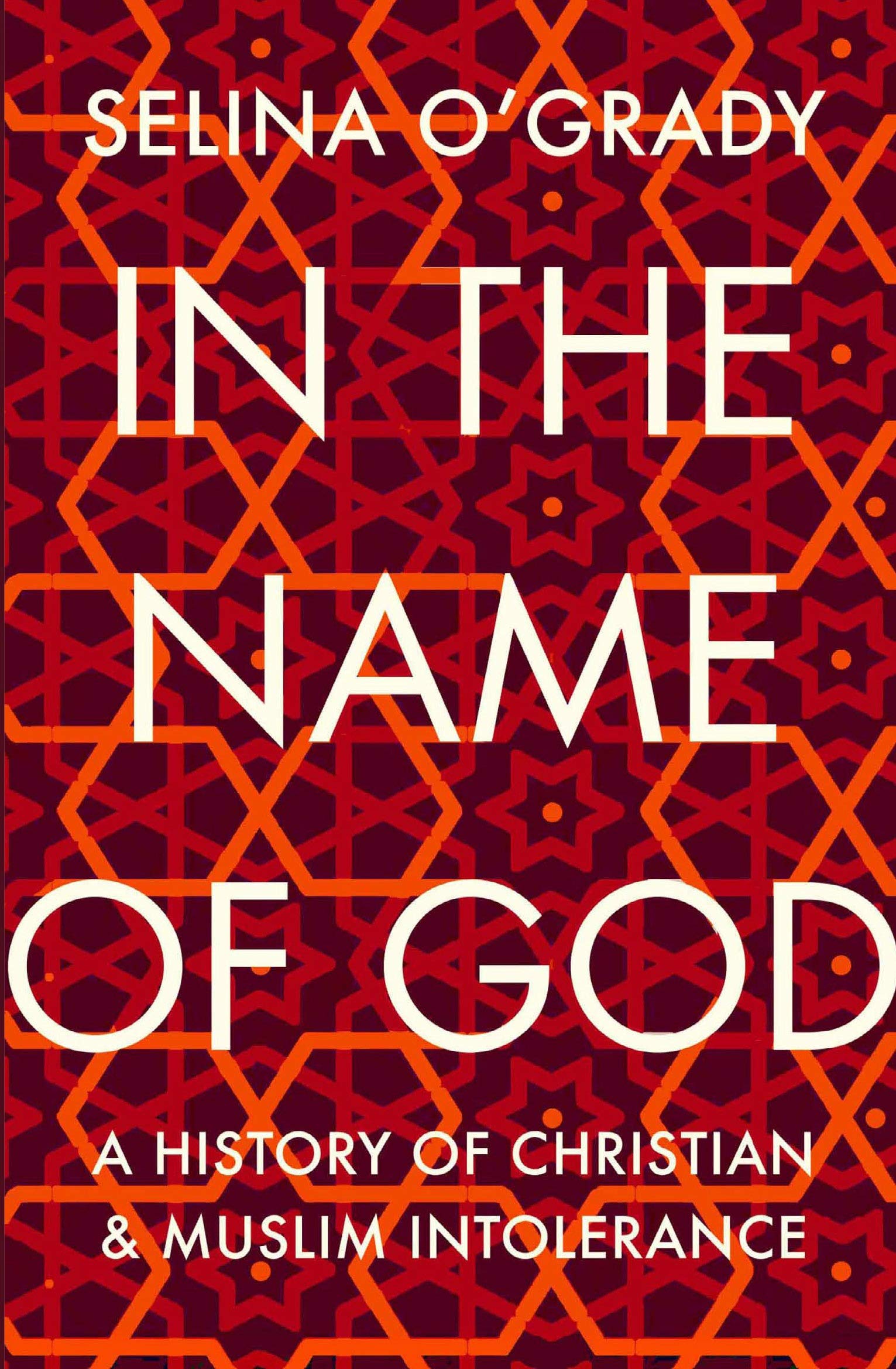 In the Name of God | Selina O\'Grady