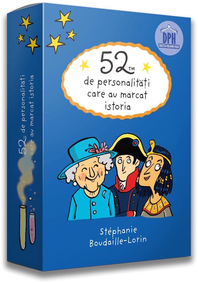 52 de personalitati care au marcat istoria | Stephanie Boudaille-Lorin carturesti.ro Carte