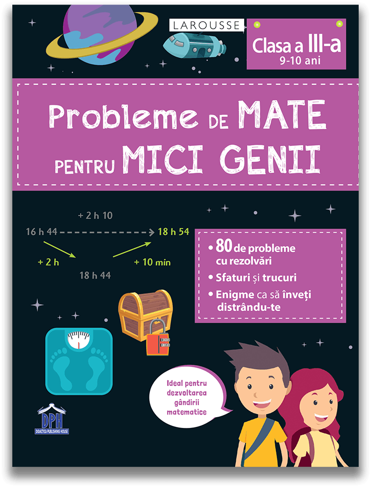 Probleme de mate pentru mici genii. Clasa a III-a |