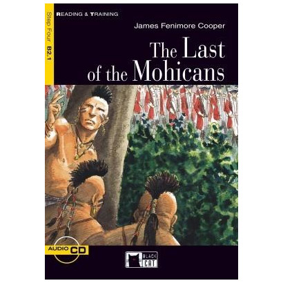 The Last of the Mohicans (Step 4) | James Fenimore Cooper