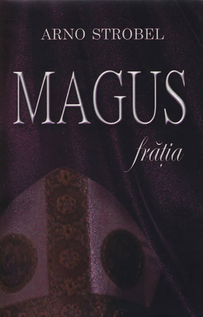 Magus : Fratia | Arno Strobel