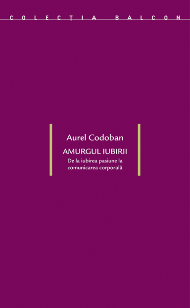 Amurgul iubirii | Aurel Codoban