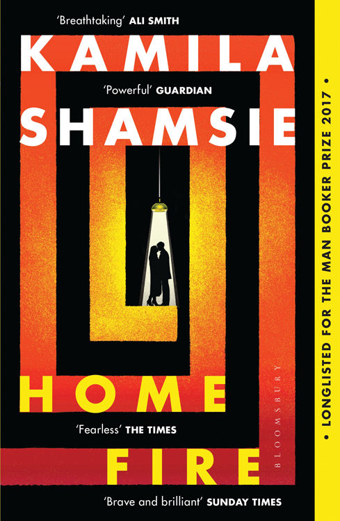 Home Fire | Kamila Shamsie