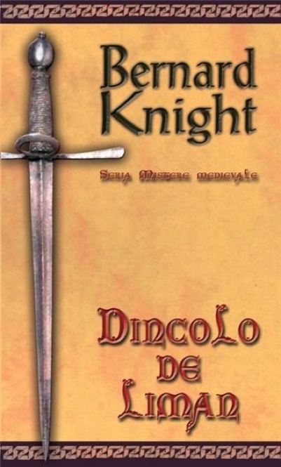 Dincolo De Liman | Bernard Knight