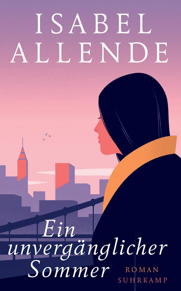 Ein unverganglicher Sommer | Isabel Allende