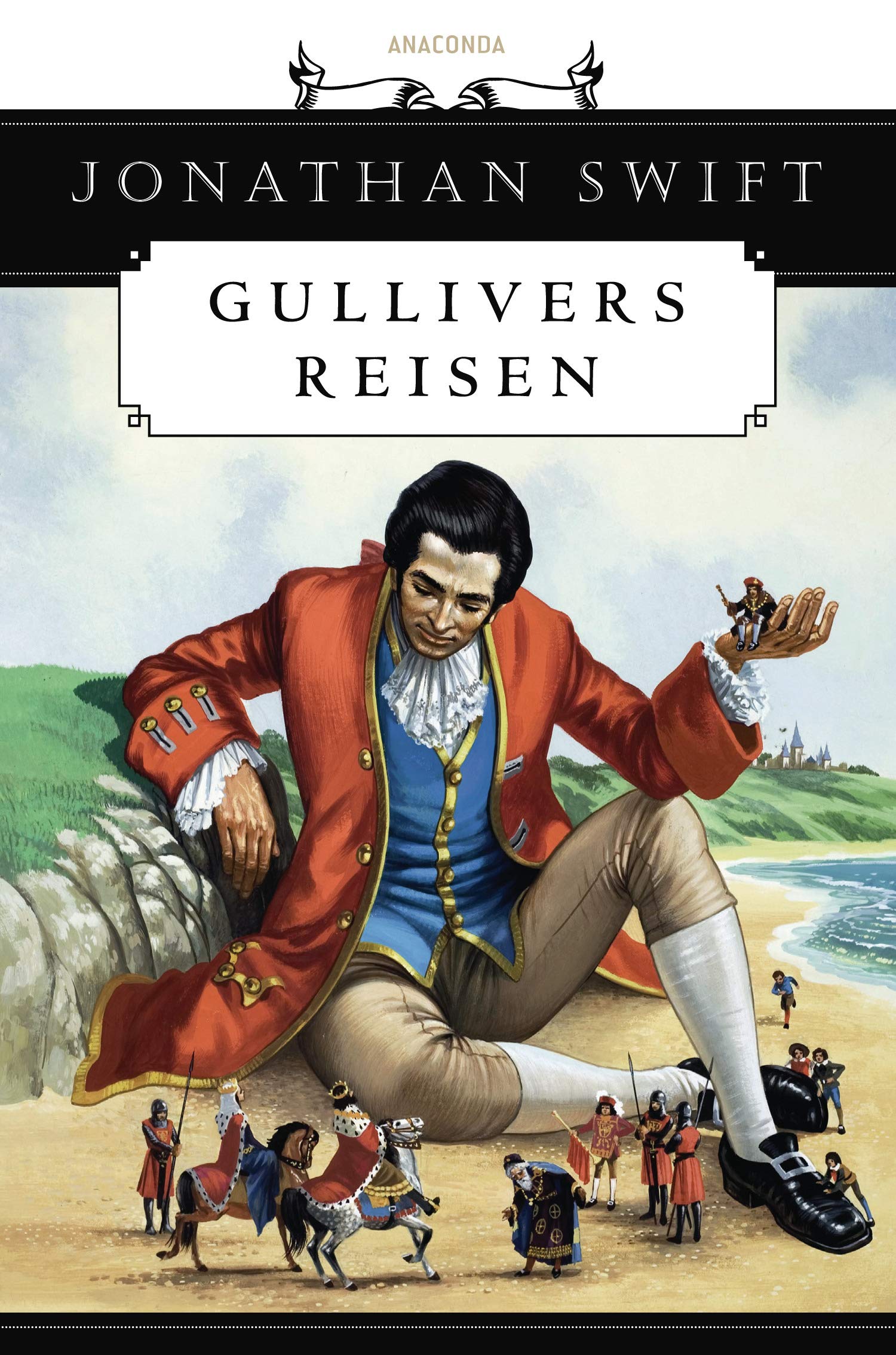 Gullivers Reisen | Jonathan Swift