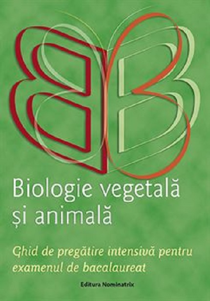 Biologie vegetala si animala | Claudia Groza Lazar