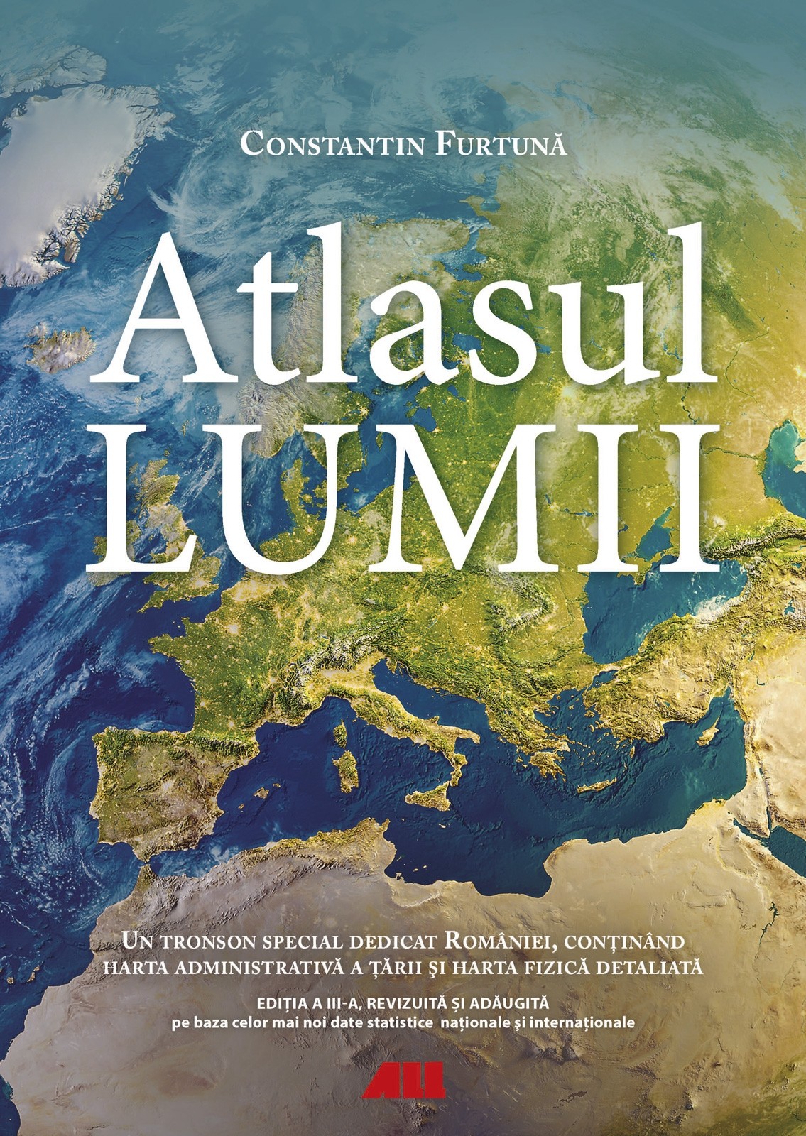 Atlasul lumii | Constantin Furtuna ALL Carte