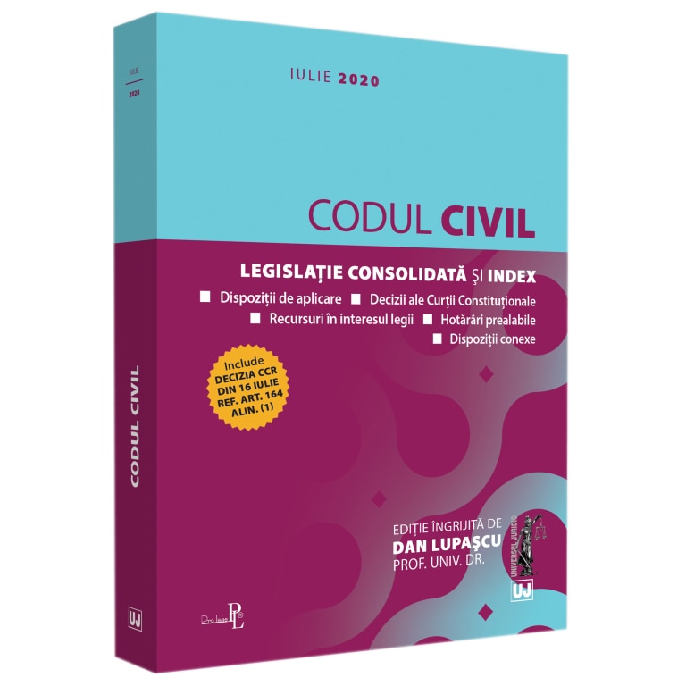 Codul Civil Iulie 2020 | Lupascu Dan