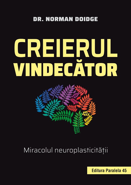 Creierul vindecator | Doidge Norman carturesti.ro poza bestsellers.ro