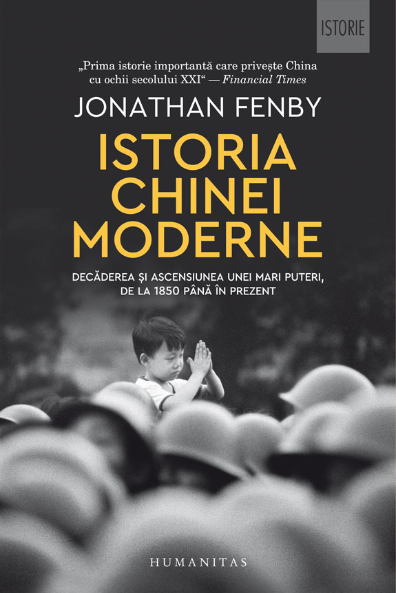 Istoria Chinei moderne | Jonathan Fenby carturesti.ro poza bestsellers.ro