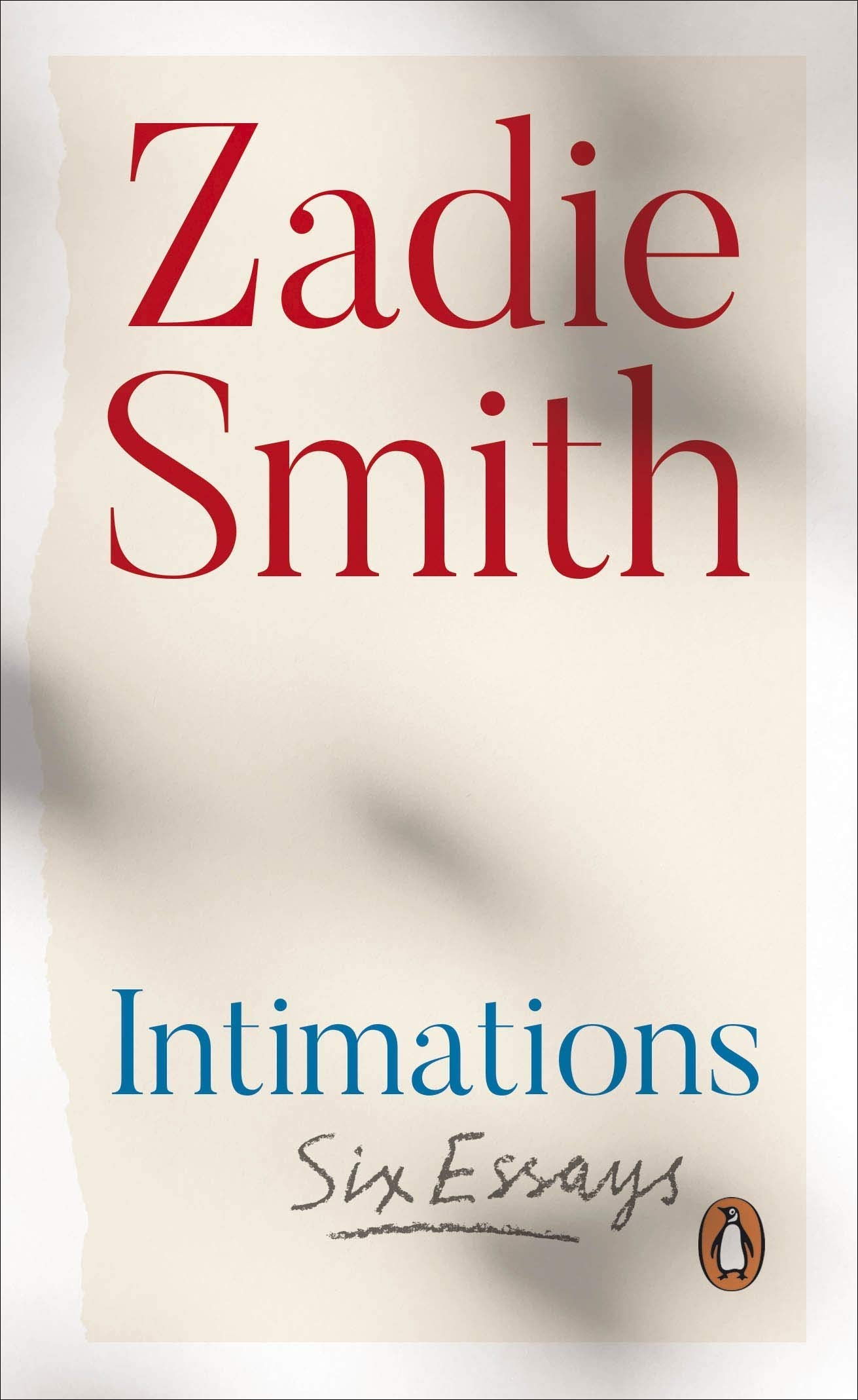 Intimations | Zadie Smith