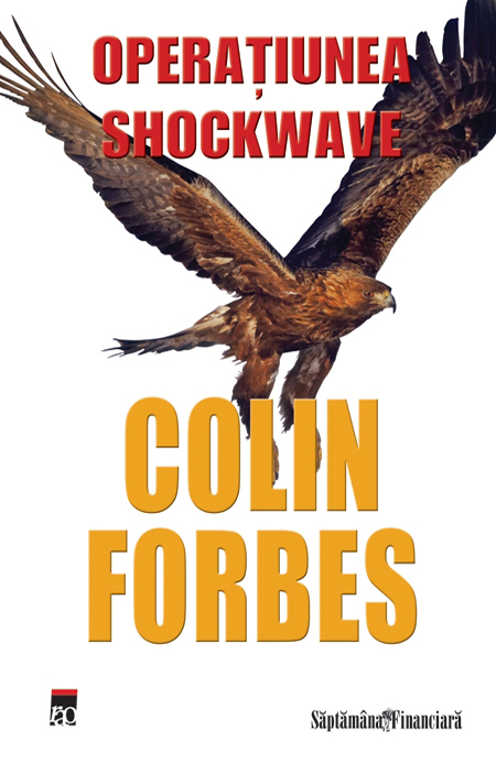 Operatiunea Shockwave | Colin Forbes