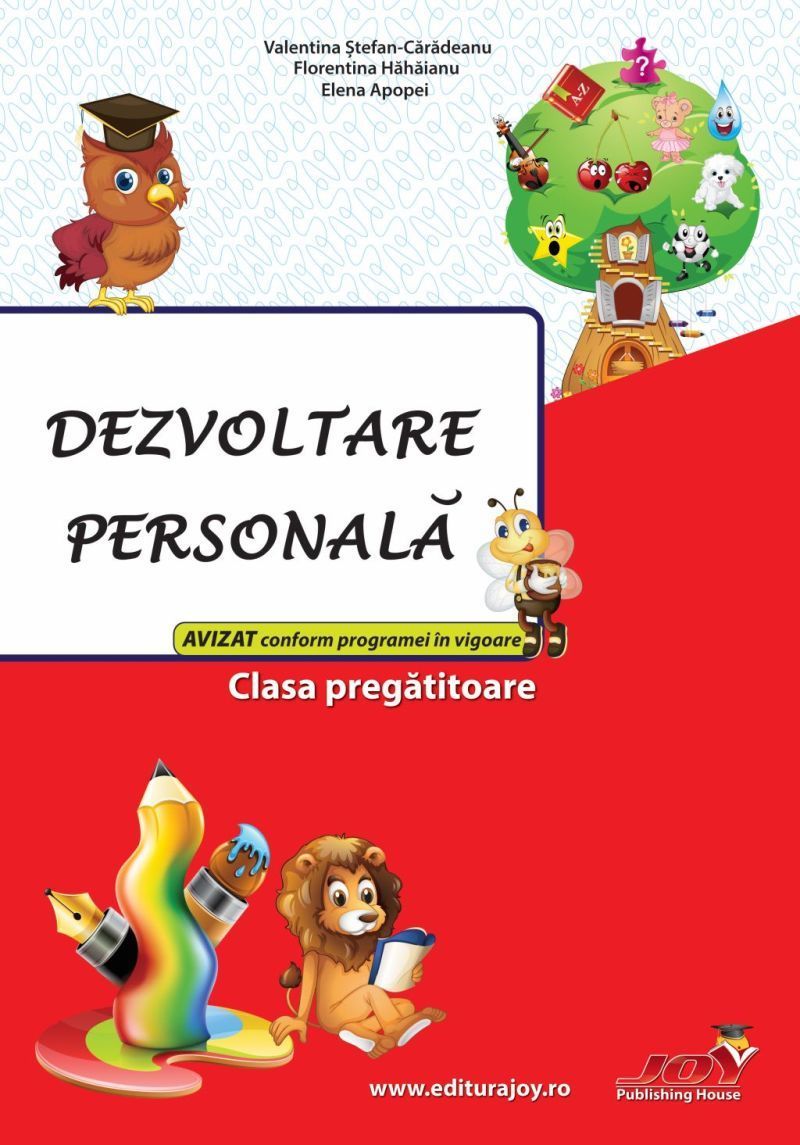 Dezvoltare personala. Clasa pregatitoare | Elena Apopei, Florentina Hahaianu