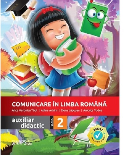 Comunicare in limba romana - auxiliar didactic pentru clasa a II-a | Anicuta Todea