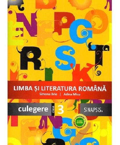 Limba romana - culegere - clasa a III-a | Simona Brie