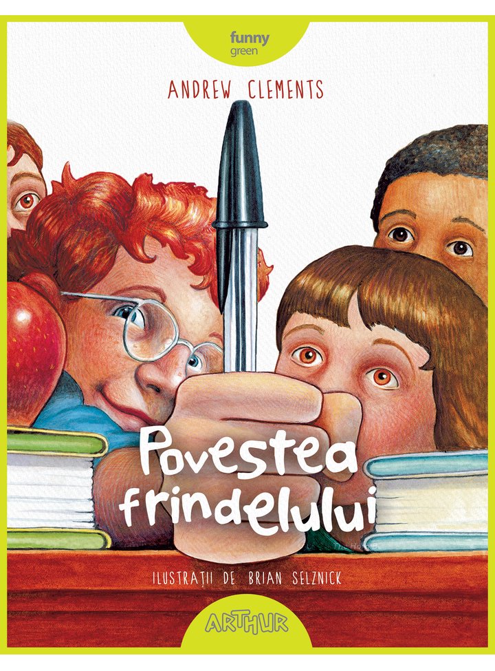 Povestea frindelului | Andrew Clements