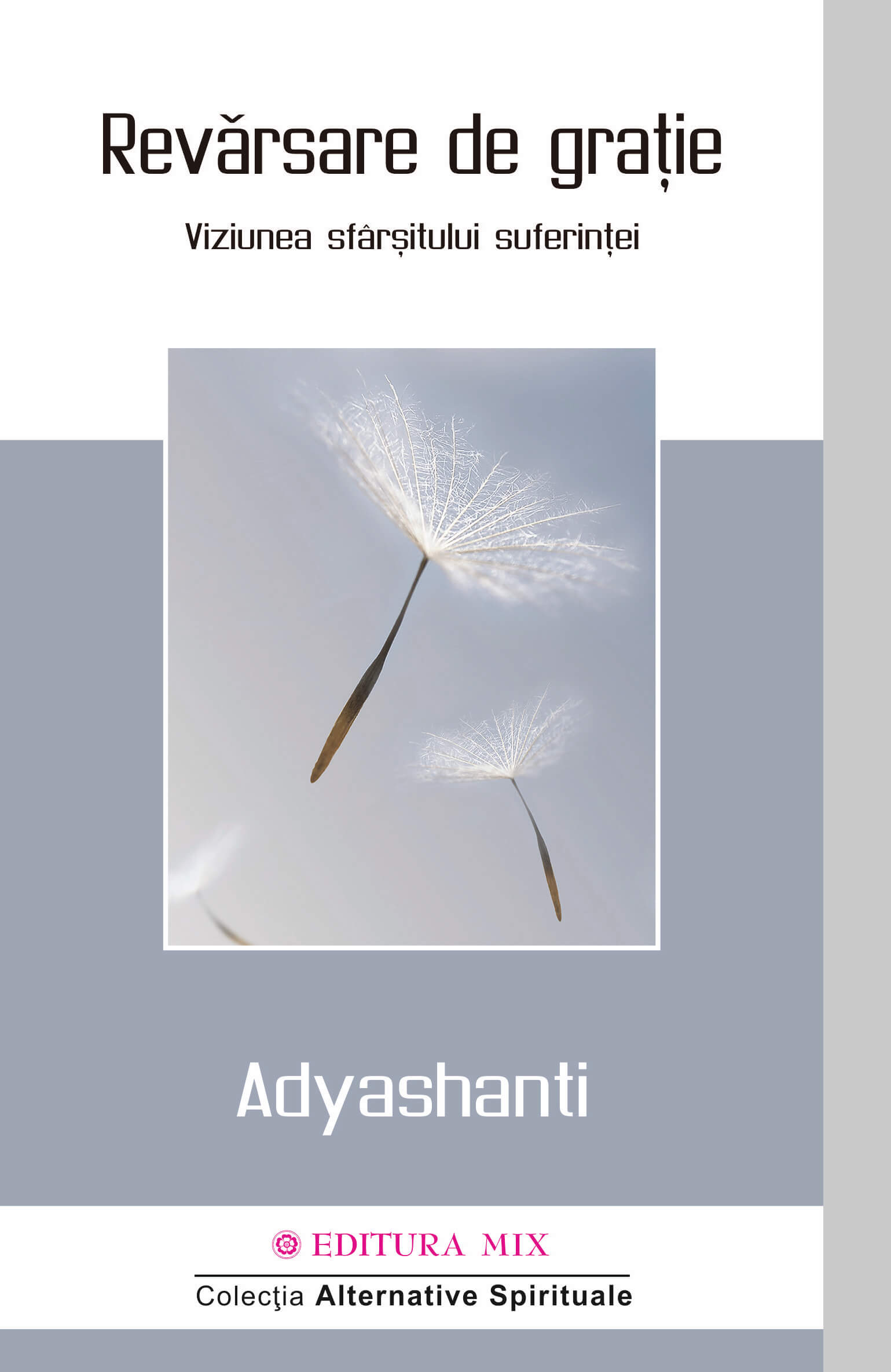 PDF Revarsare de gratie | Adyashanti carturesti.ro Carte