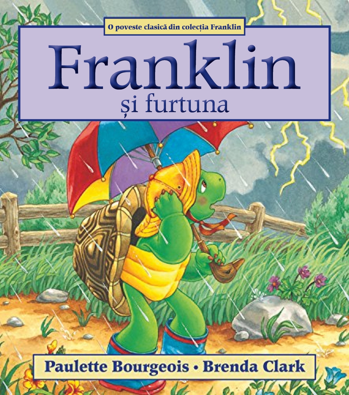 Franklin si furtuna | Paulette Bourgeois carturesti.ro Carte