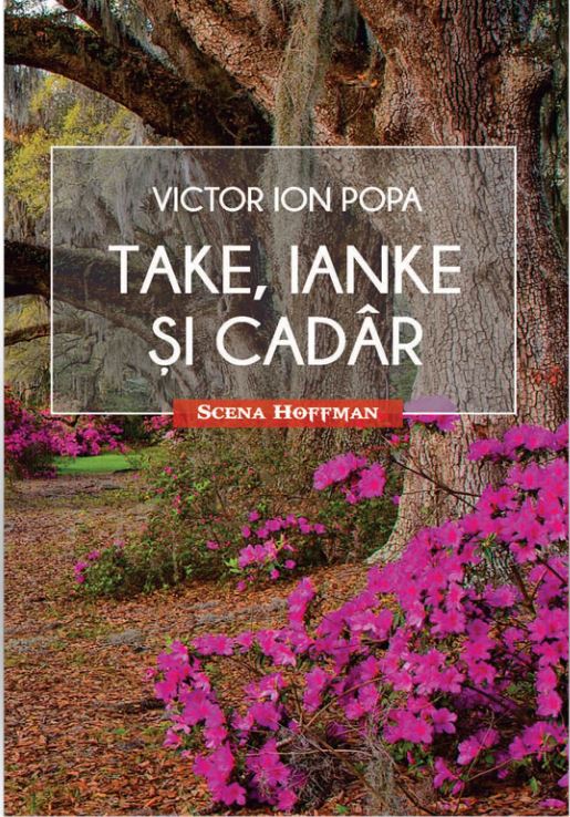 Take, Ianke si Cadar | Victor Ion Popa