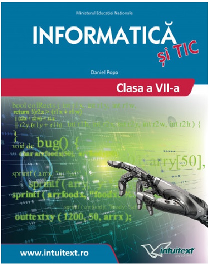Informatica si TIC - Manual pentru clasa a VII-a | Daniel Popa