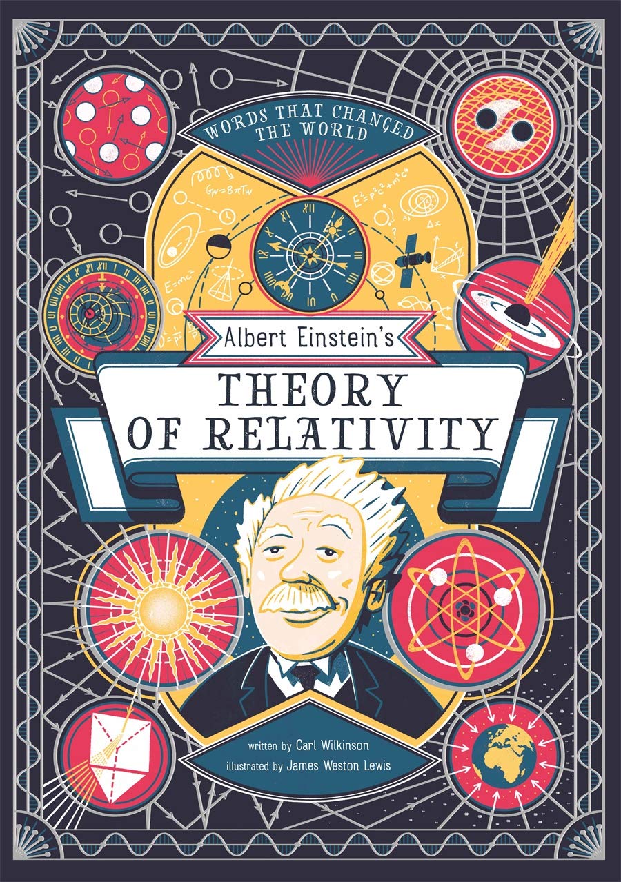Albert Einstein\'s Theory of Relativity | Carl Wilkinson