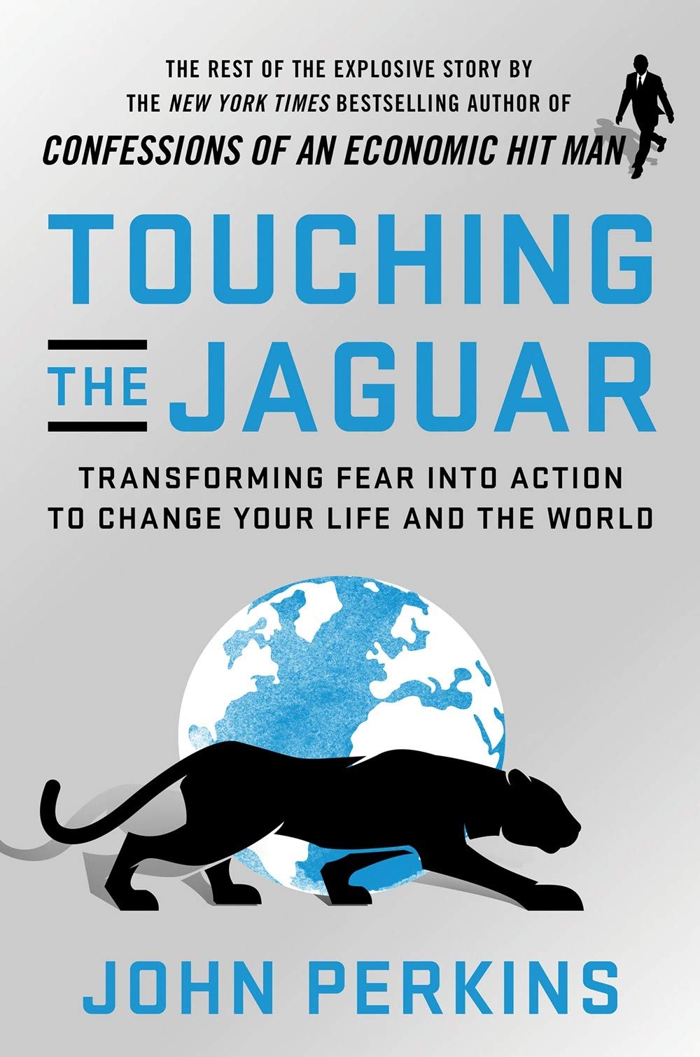 Vezi detalii pentru Touching the Jaguar | John Perkins