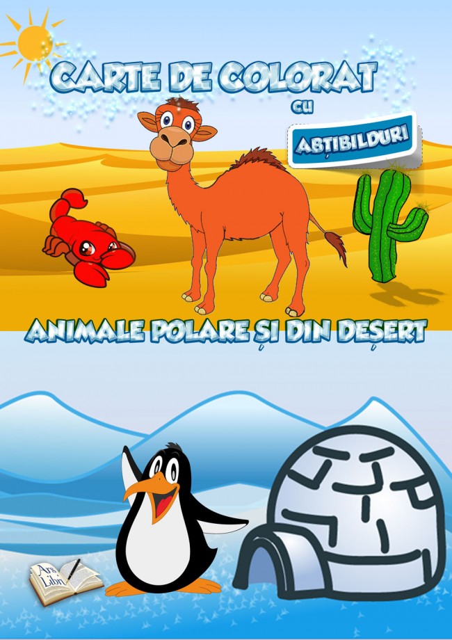 Carte de colorat cu abtibilduri – Animale polare si din desert | Ars Libri Carte