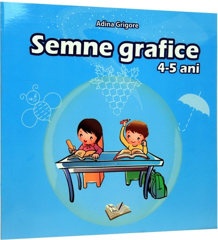  Semne grafice. 4-5 ani | Adina Grigore 