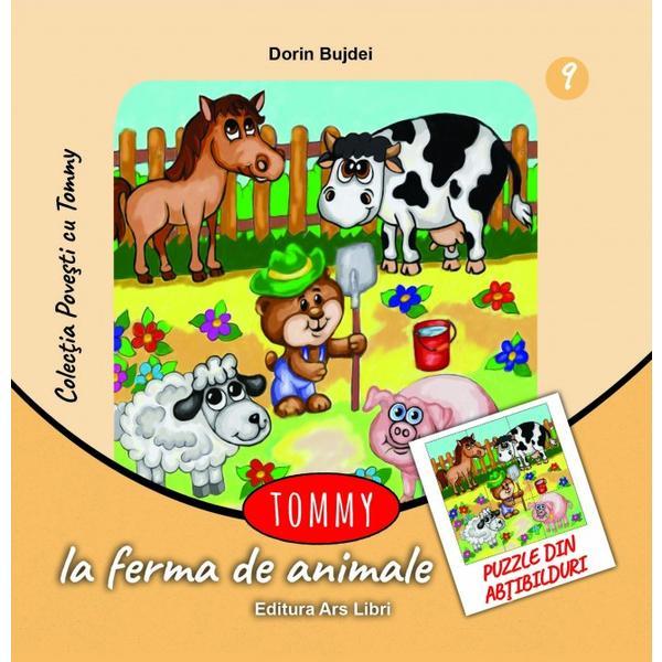 Tommy la ferma de animale | Dorin Bujdei Ars Libri Carte