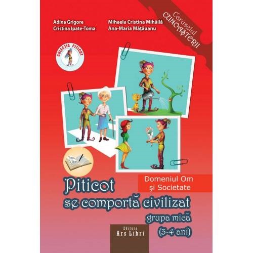 Piticot se comporta civilizat | Adina Grigore