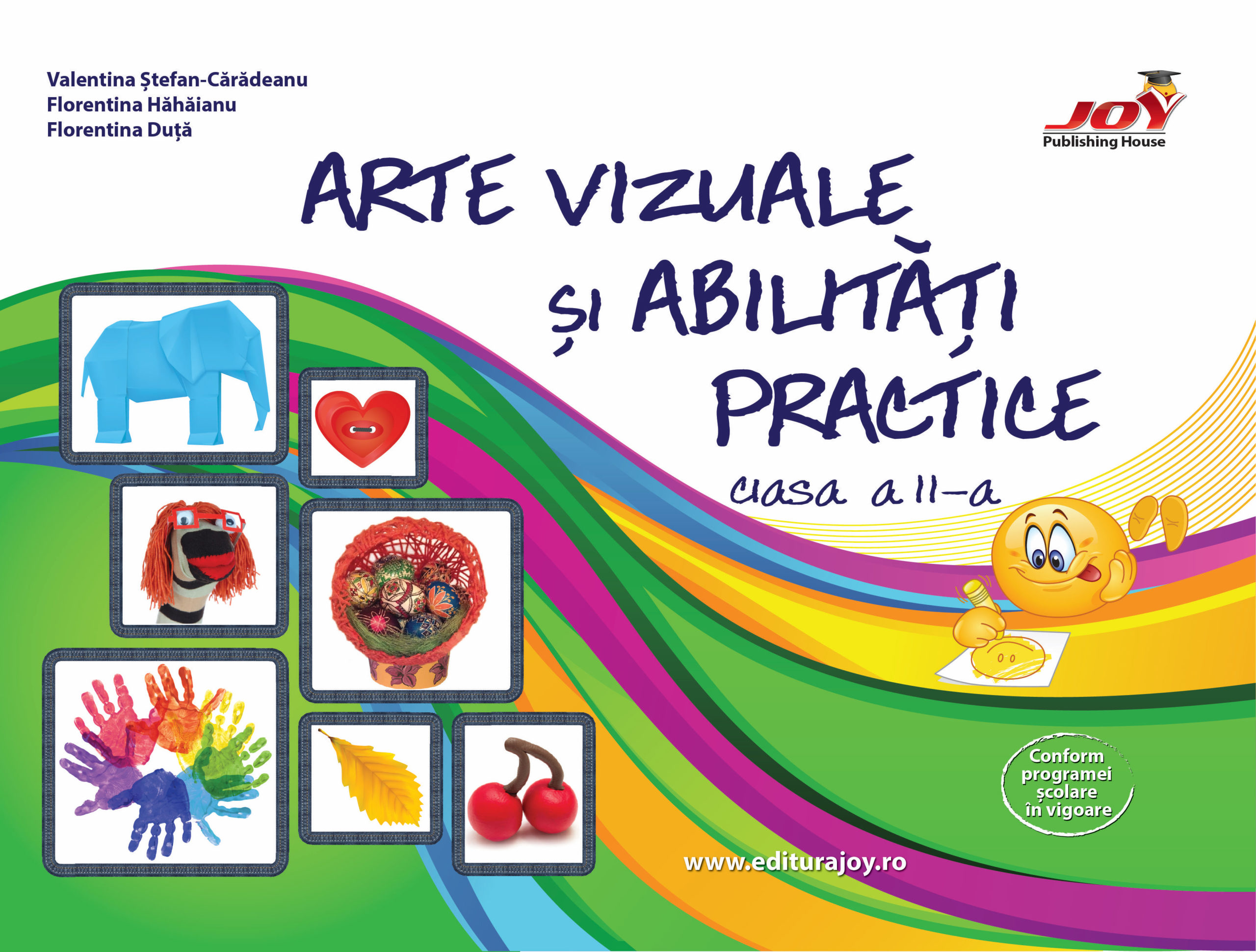 Arte vizuale si abilitati practice - clasa a II-a | Valentina Stefan Caradeanu, Florentina Hahaianu, Florentina Duta