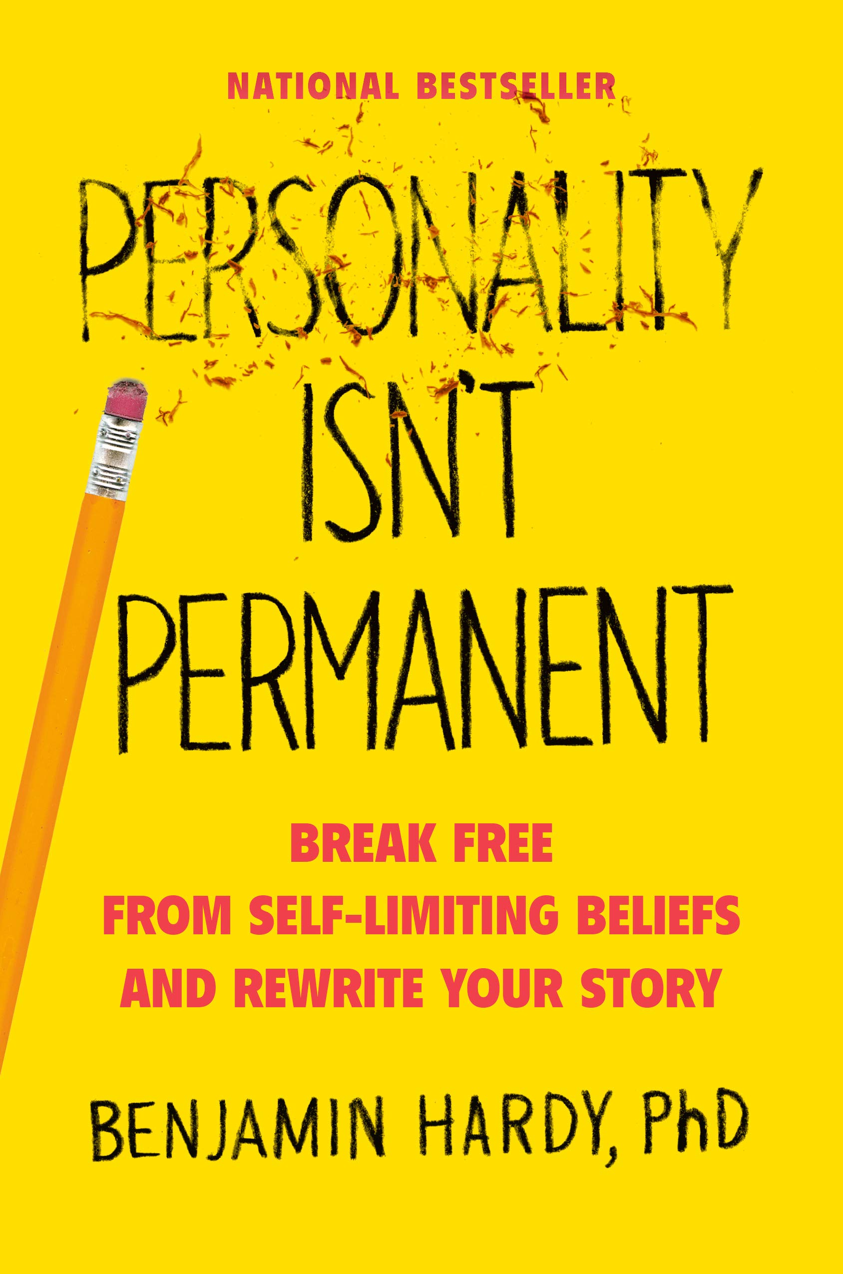 Personality Isn\'t Permanent | Benjamin Hardy