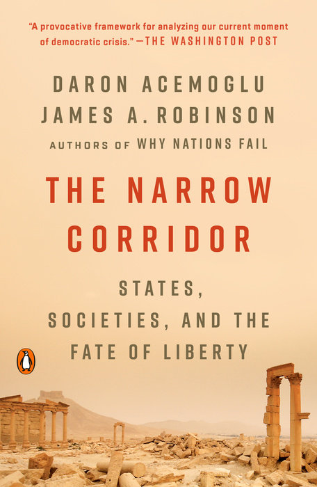 The Narrow Corridor | Daron Acemoglu, James A. Robinson