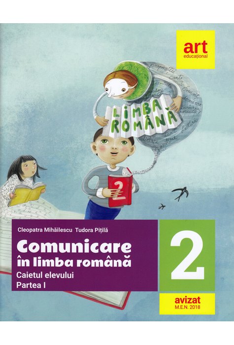 Comunicare in Limba Romana, cls a II a | Cleopatra Mihailescu, Tudora Pitila