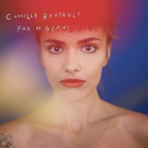 Pas De Geant | Camille Bertault