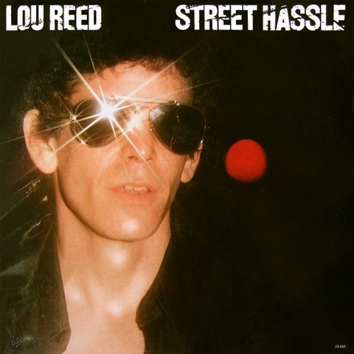 Street Hassle - Vinyl | Lou Reed