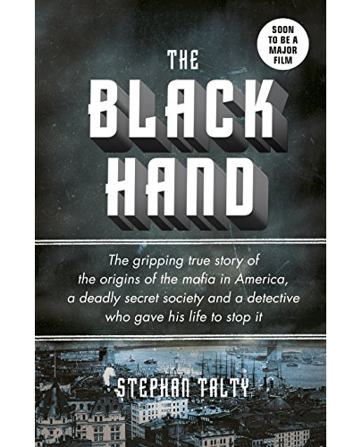 The Black Hand | Stephan Talty