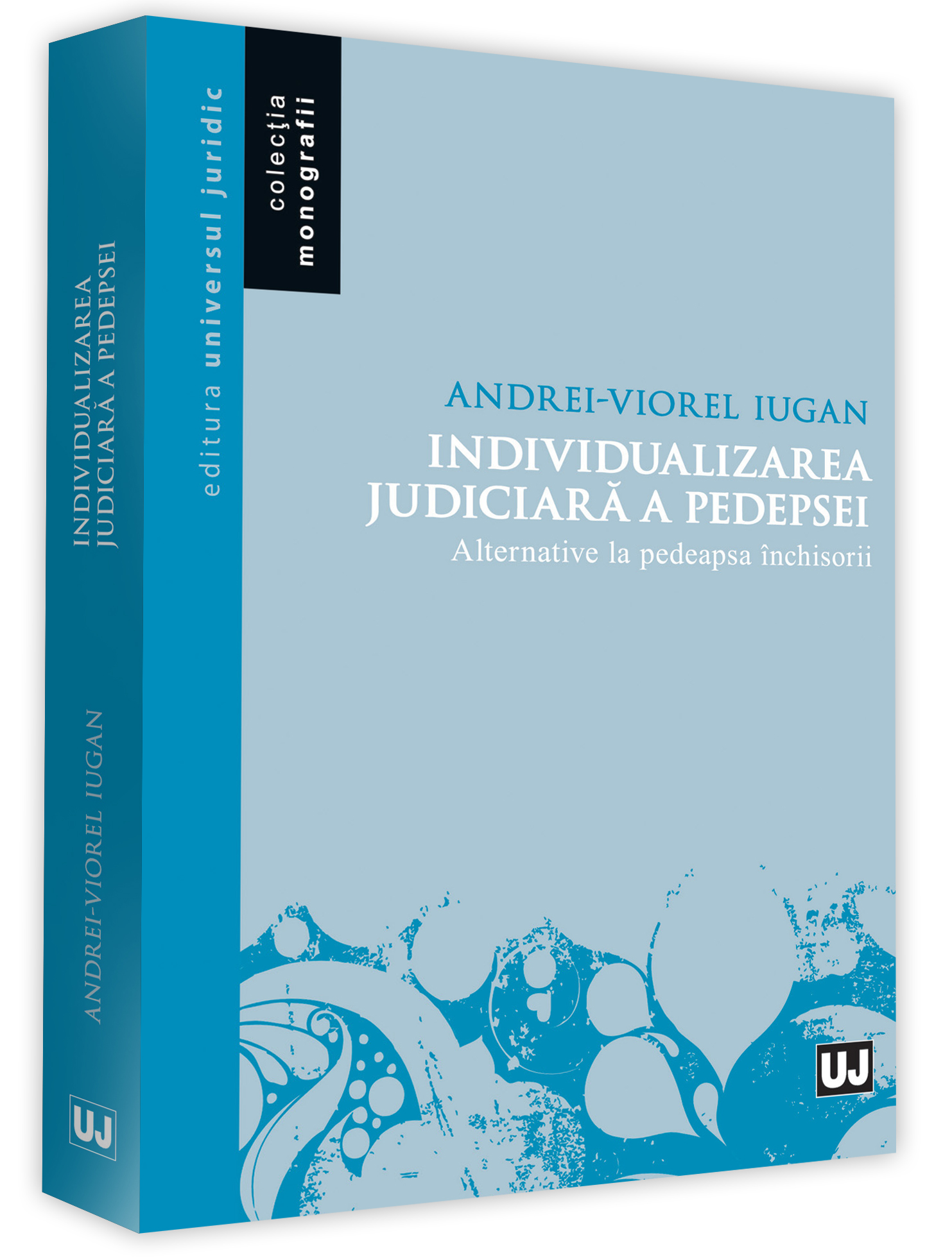 Individualizarea judiciara a pedepsei | Andrei Viorel Iugan carturesti.ro poza bestsellers.ro