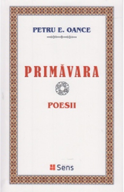 PDF Primavara. Poesii | Petru E. Oance carturesti.ro Carte