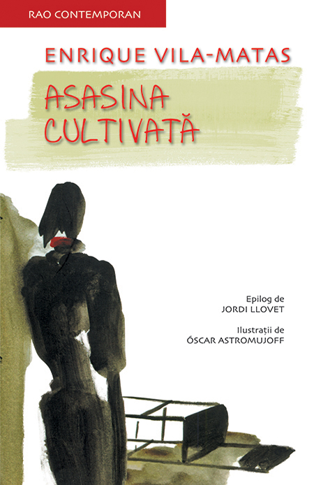 Asasina cultivata | Enrique Vila-Matas