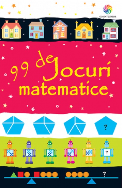 99 de jocuri matematice | Sarah Khan carturesti.ro Carte