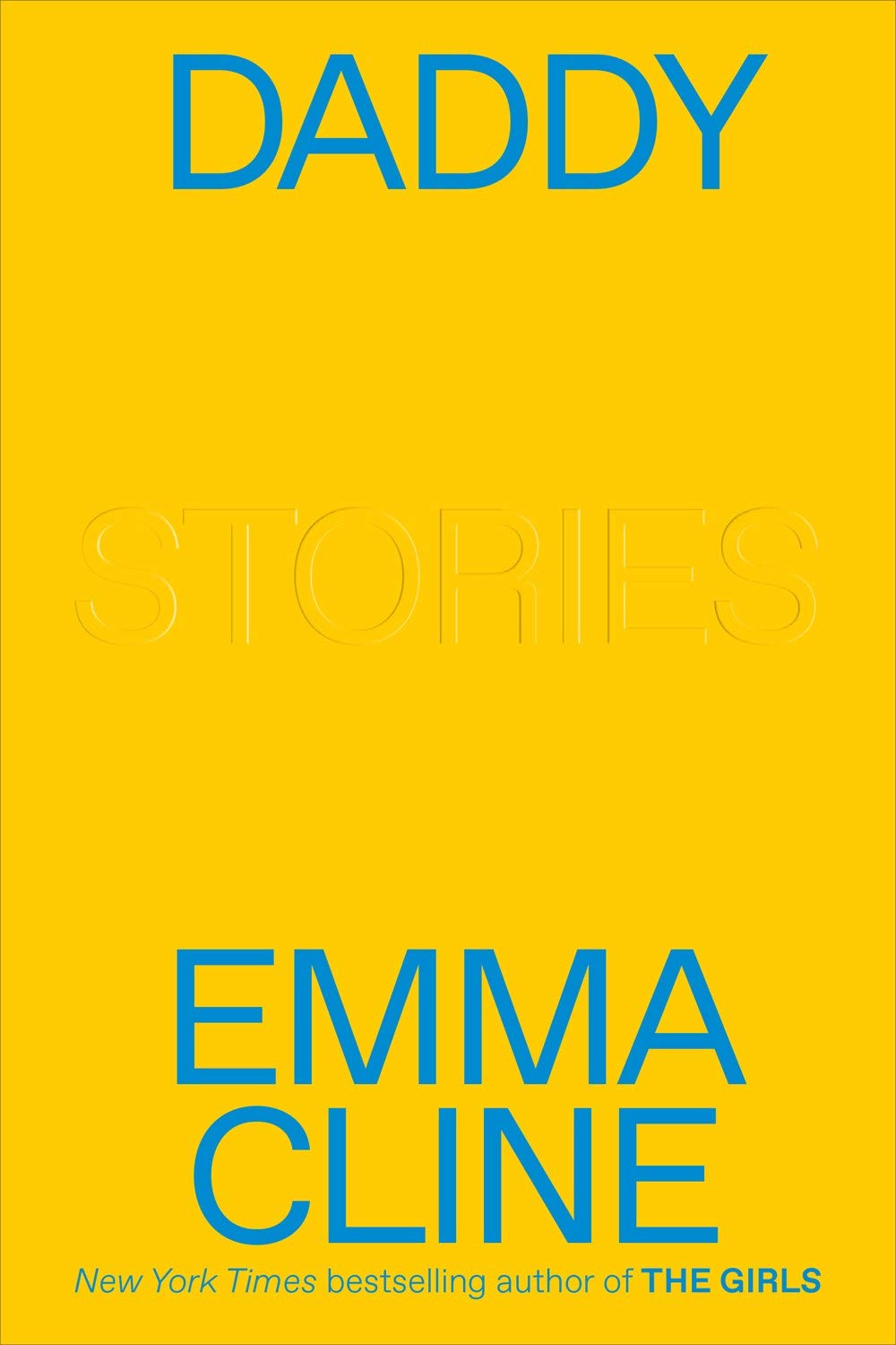 Daddy: Stories | ​Emma Cline