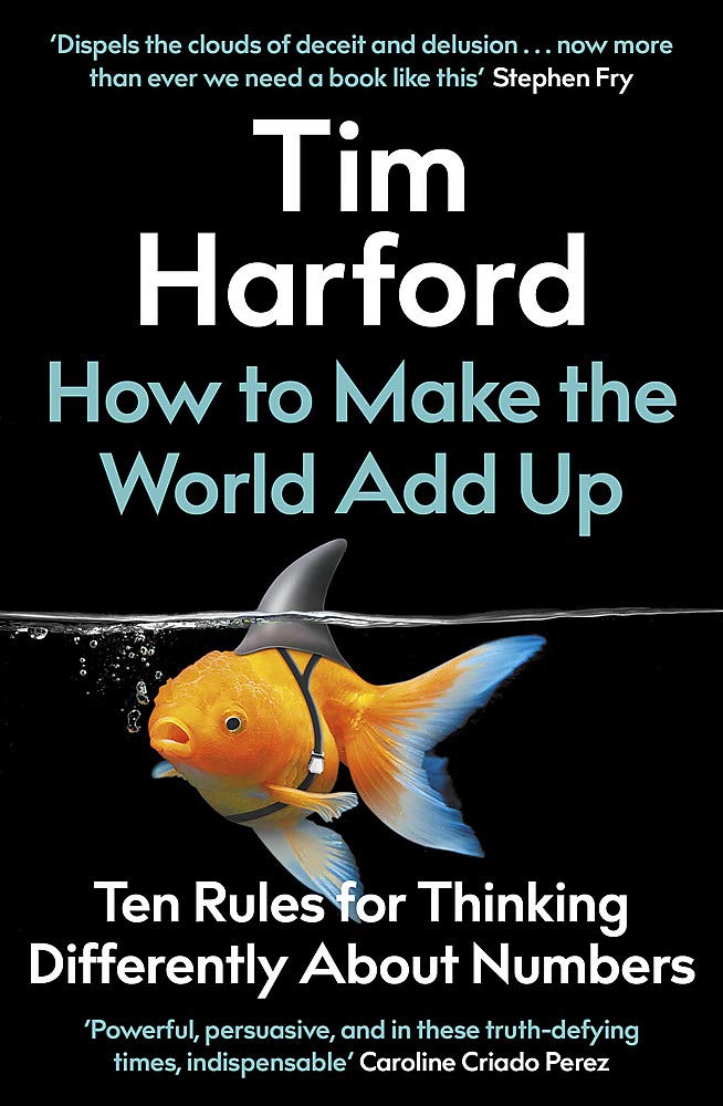 How to Make the World Add Up | Tim Harford