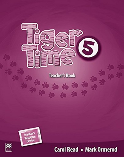 Tiger Time Level 5 Teacher\'s Book with eBook Pack | Carol Read , Mark Ormerod