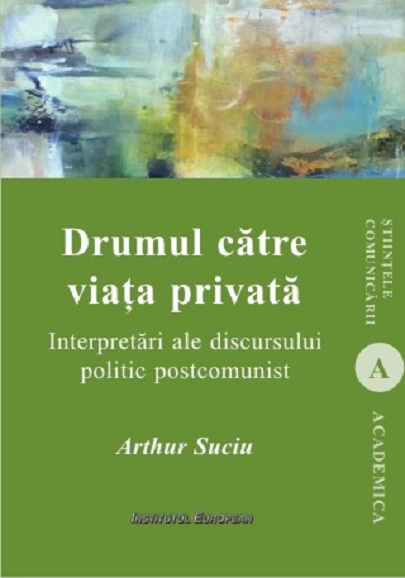 Drumul catre viata privata | Arthur Suciu carturesti.ro