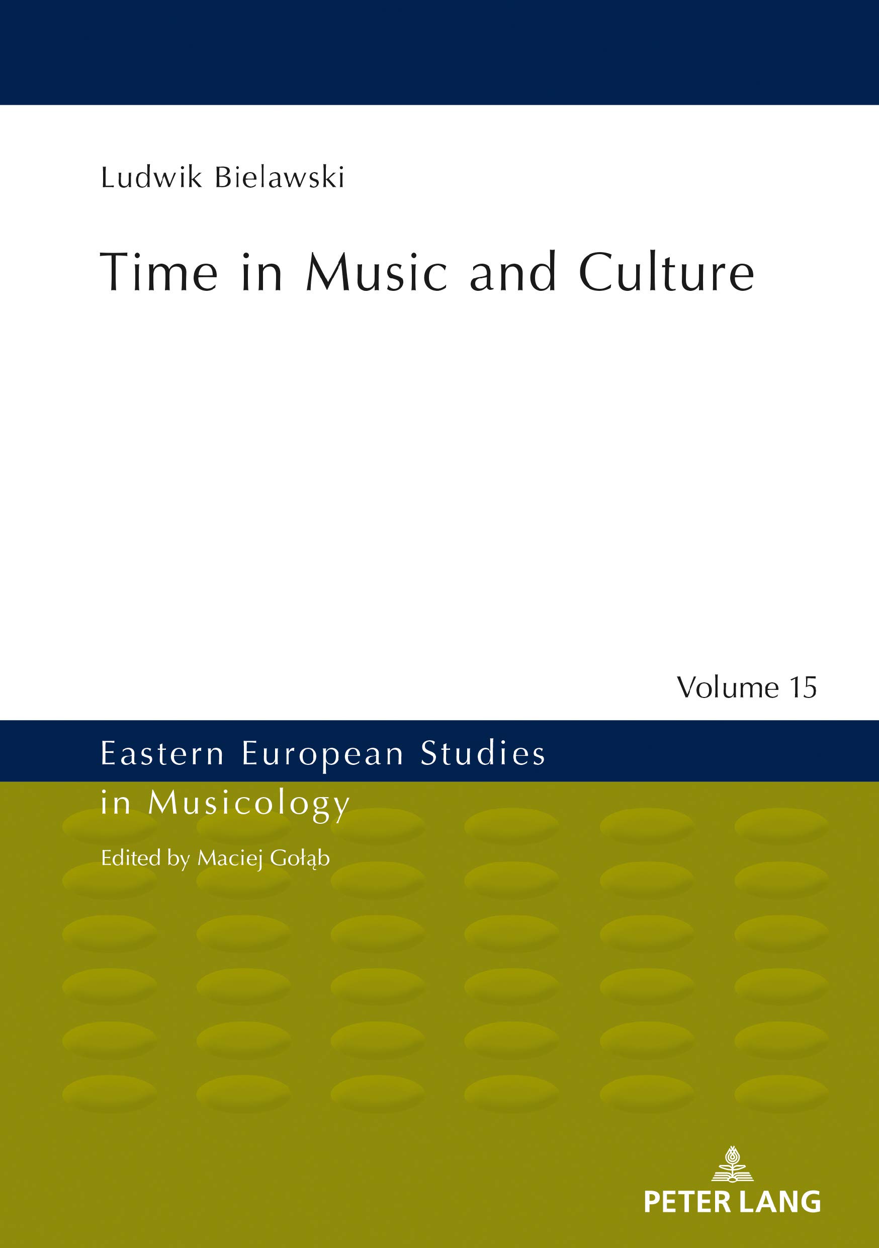 Time in Music and Culture | Ludwik Bielawski